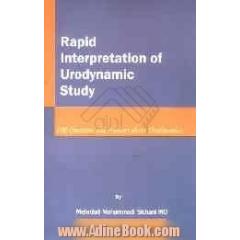 Rapid interpretation of urodynamic study: 100 questions and answers about urodynamics