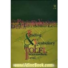 Reading & vocabulary for TOEFL (intermediate level)