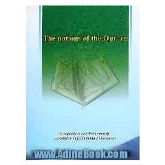 The notions of the Holy Qur'an