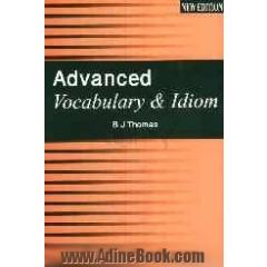 Advanced vocabulary & idiom