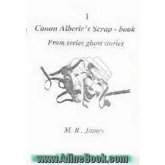 Canon alberic's scrap - book from series ghost stories