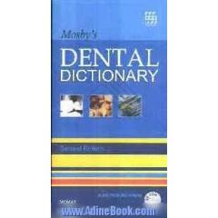 Mosby's dental dictionary