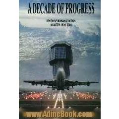A decade of progress: review of Iranian aviation industry 1994-2004