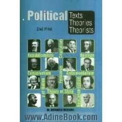 Political texts, theories, theorists