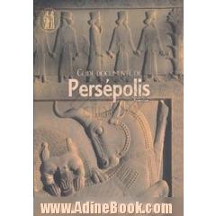 Guide Documente de Persepolis