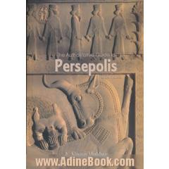 The authoritative guide to perspolis