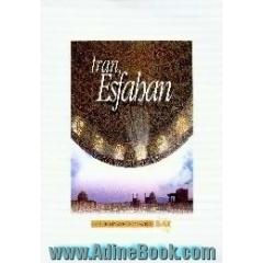 A guide to Esfahan tourist attractions