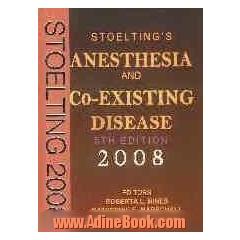 Stoelting's anesthesia and co-existing disease