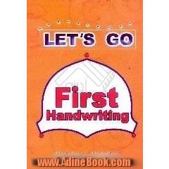 Lets go،  first handwriting