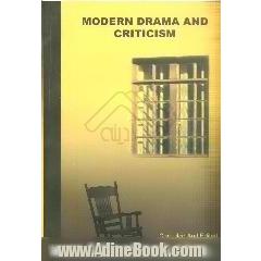 Modern drama and criticism