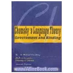 Chomsky's language theory government and binding