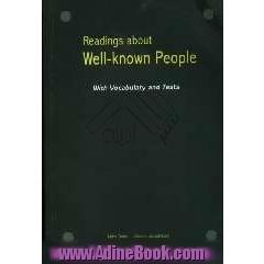 Readings about well - known people with vocabulary and test
