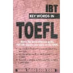 لغت های کلیدی تافل = Key words in TOEFL