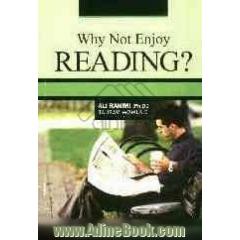Why not enjoy reading?