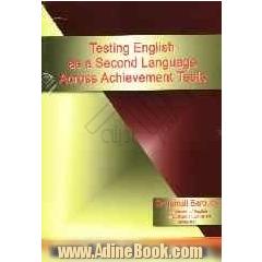 Testing English as a second language across achievement tests