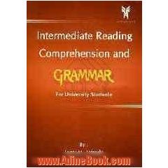 Intermediate reading comprehension and grammar for university students