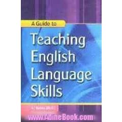 A guide to teaching English language skills