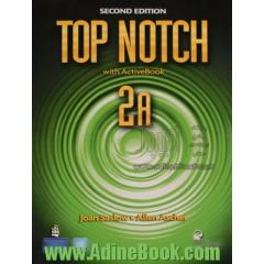 Top notch: English for today's world 2A with workbook