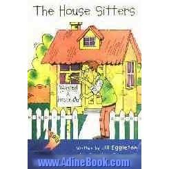 The house sitters