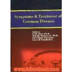 Symptoms and treatment of common diseases