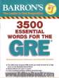 The 3500 GRE essential words