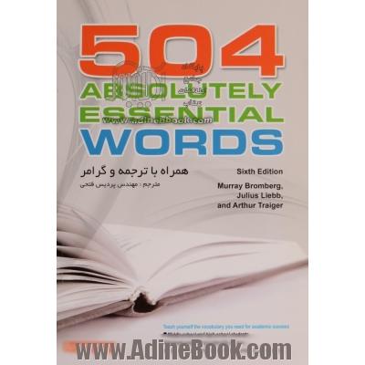 504 (واژه کاملا ضروری زبان انگلیسی) همراه با ترجمه جملات و گرامر