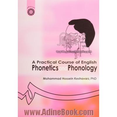 A practical course of English phonetics and phonology