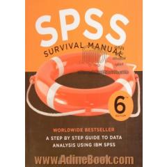SPSS survival manual: a step by step guide to data analysis using IBM SPSS