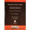 عناصر جنایات جنگی و اساسنامه دیوان بین المللی کیفری: منابع و تفسیر