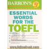 Essential words for the TOEFL 4th edititon updated = راهنمای کامل واژگان ضروری تافل