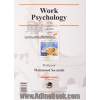 روان شناسی کار (کاربرد روانشناسی در کار، سازمان و مدیریت)