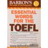 راهنمای کامل واژگان ضروری تافل - ویرایش هفتم - Essential words for the TOEFL