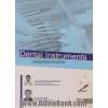 وسایل دندانپزشکی (به انضمام فصل جدید با عنوان "اصول نگهداری از وسایل و تجهیزات مطب دندانپزشکی و روشهای عملی کنترل عفونت در دندانپزشکی")